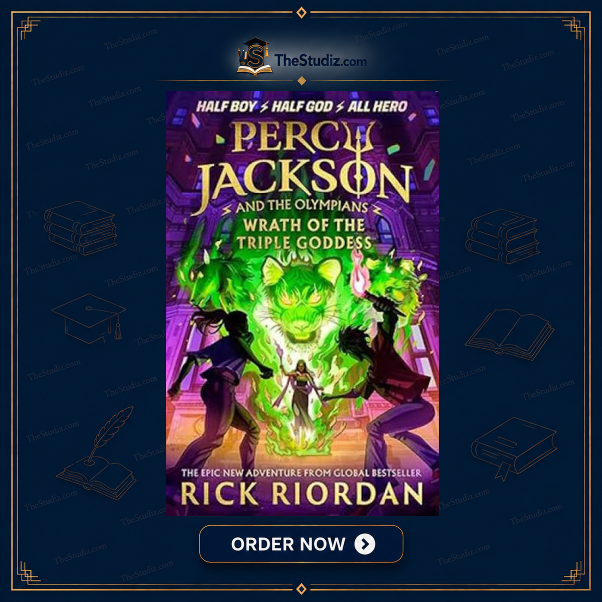 Percy Jackson And Wrath Of The Triple Goddess by Rick Riordan