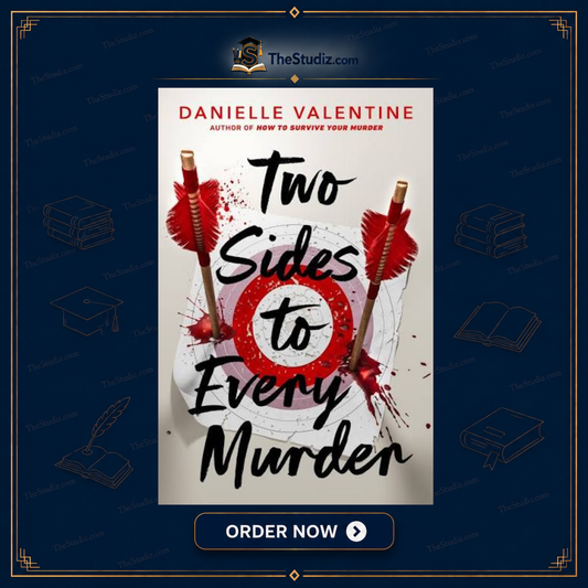 Two Sides to Every Murder by Danielle Valentine