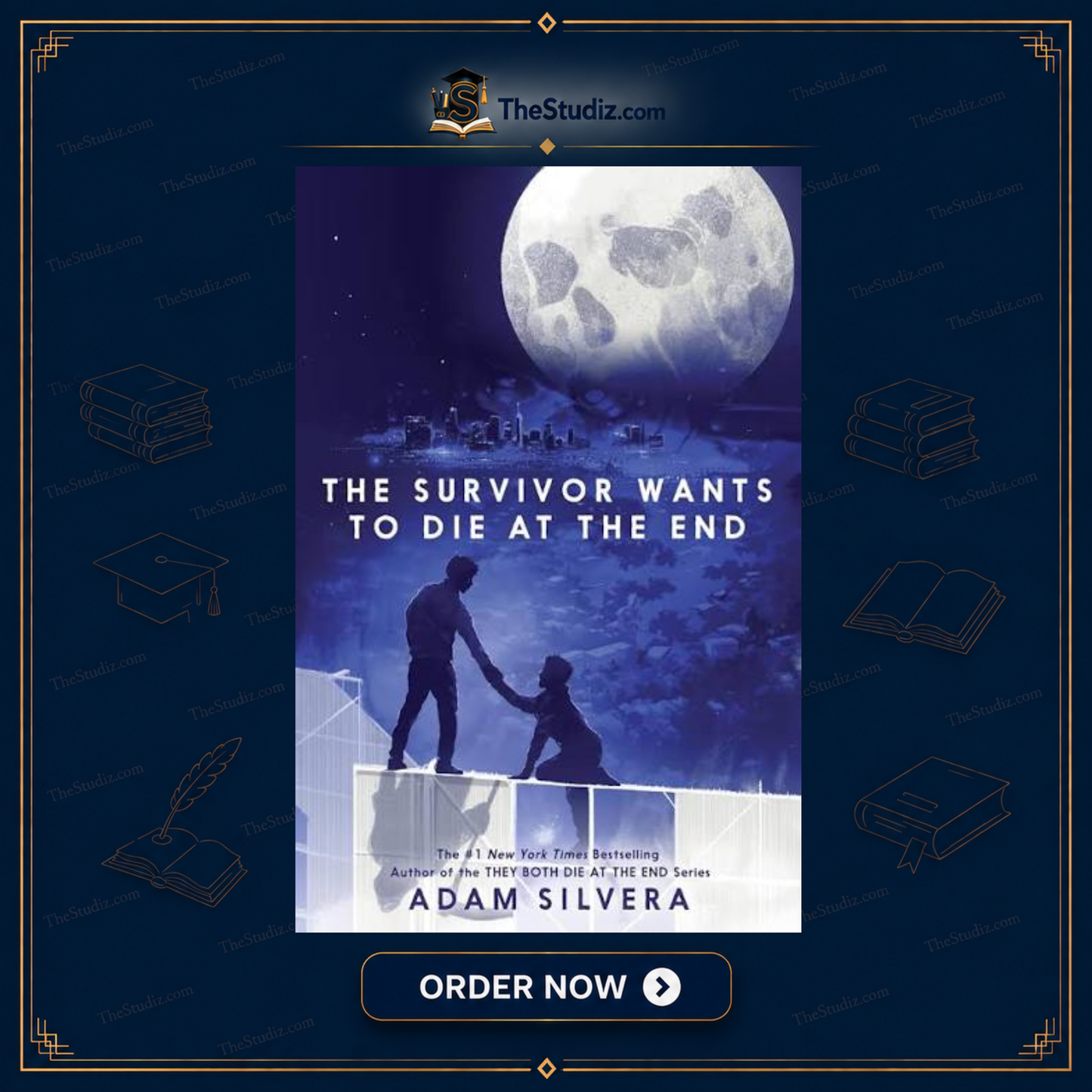 The Survivor Wants to Die at the End by Adam Silvera