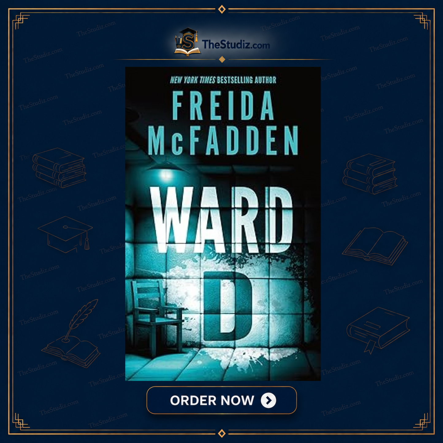 Ward D by Freida McFadden