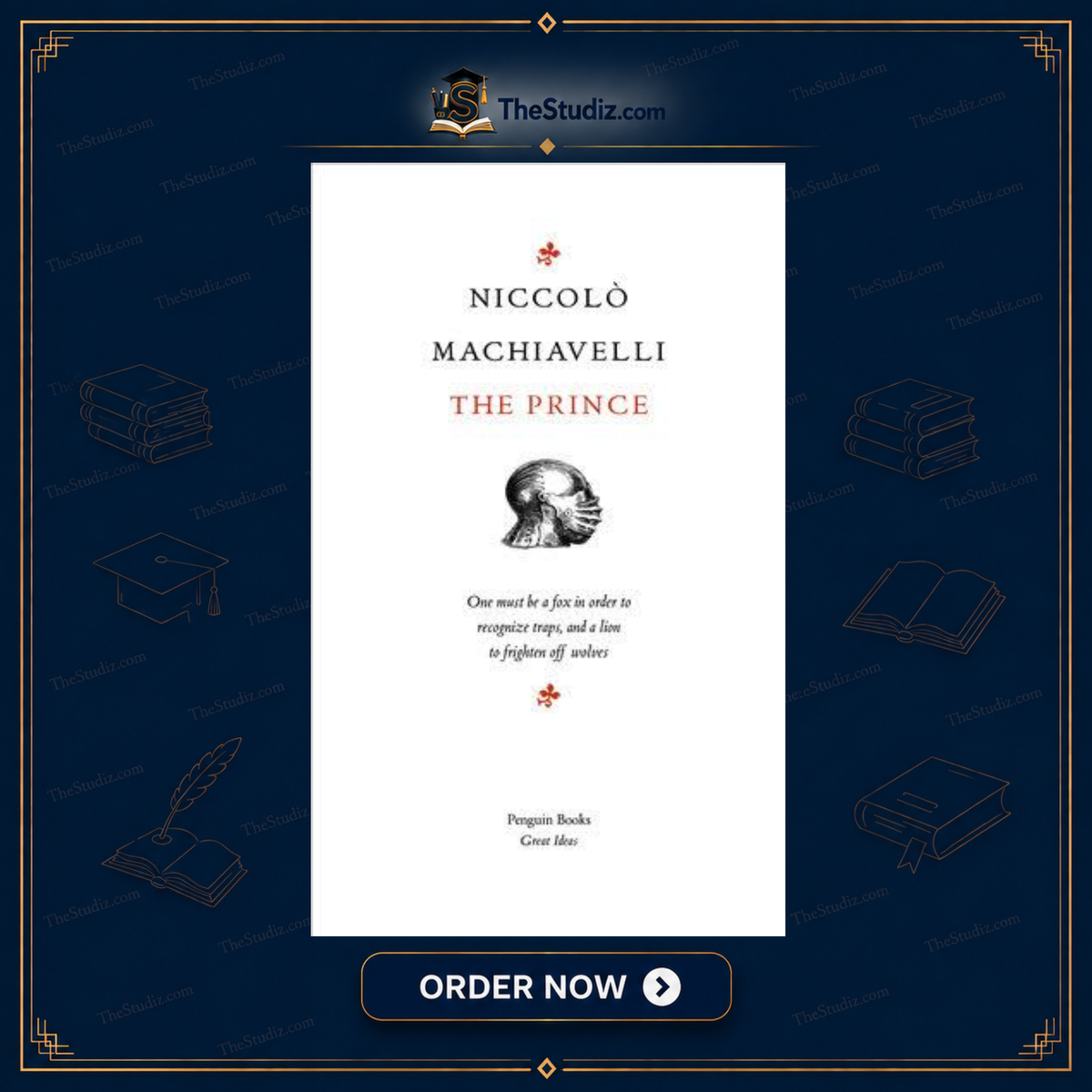 The Prince by Niccolo Machiavelli
