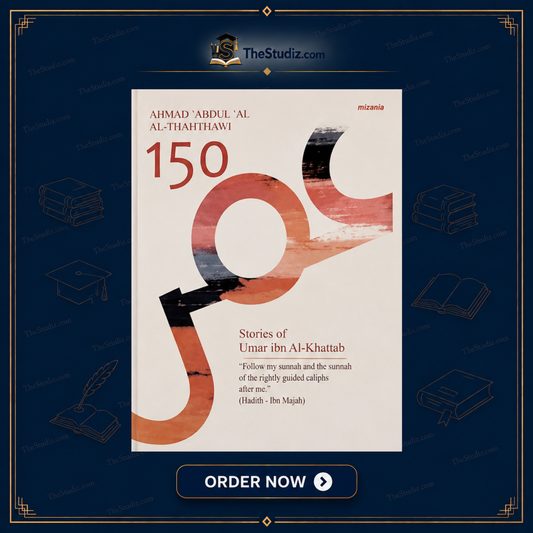 150 Stories Of Umar Ibn Al Khattab by Ahmad Abdul Al Al-Thahthawi