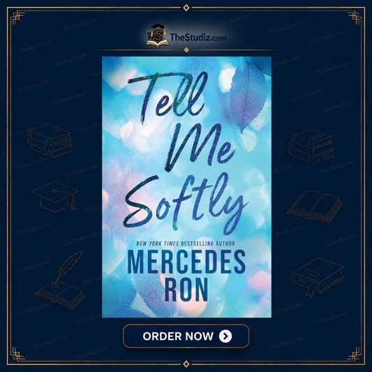 Tell Me Softly by Mercedes Ron