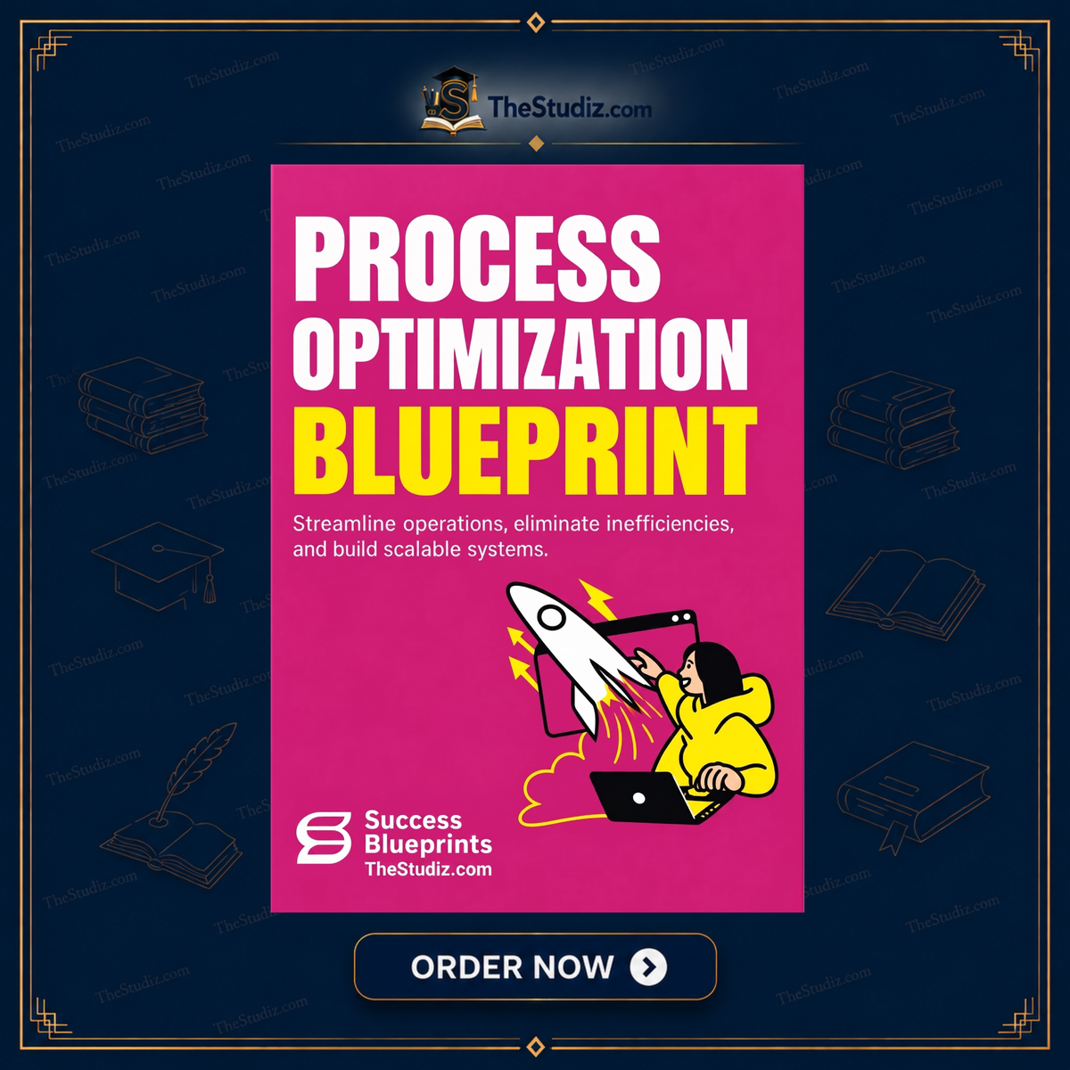 Process Optimization by Success Blueprints