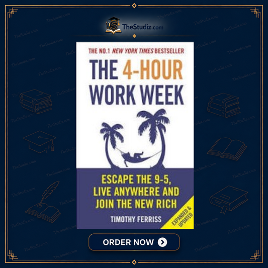 The 4-hour Work Week By Tim Ferriss