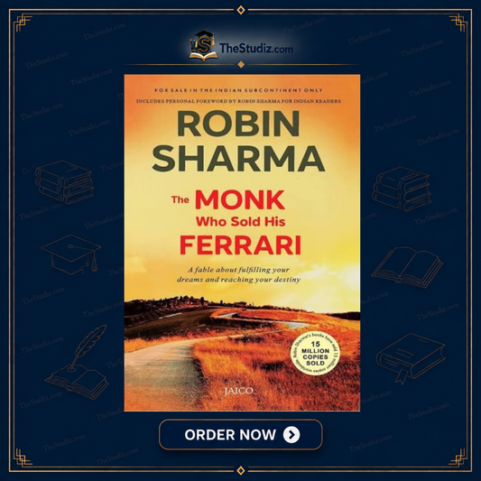 The Monk Who Sold His Ferrari By Robin Sharma