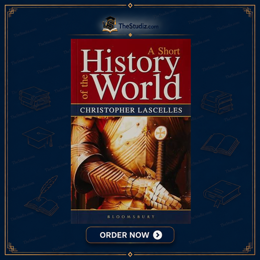 A Short History Of The World By Christopher Lascelles