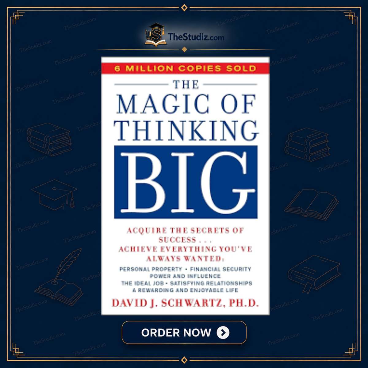 The Magic Of Thinking Big By David J. Schwartz