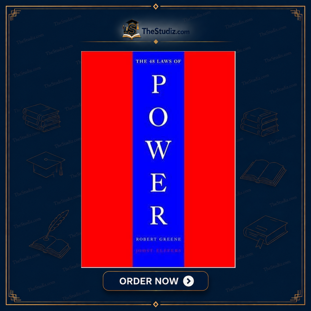 The 48 Laws Of Power By Robert Greene