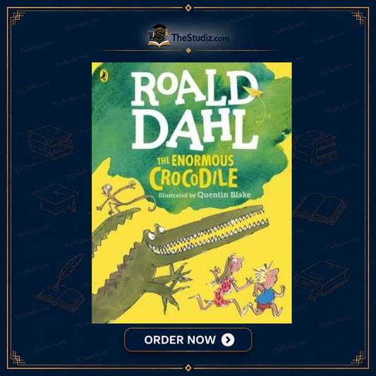 Roald Dahl - The Enormous Crocodile