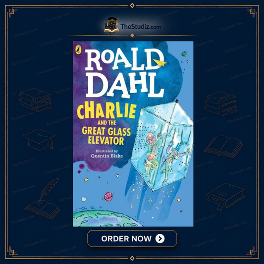 Roald Dahl - Charlie And The Great Glass Elevator