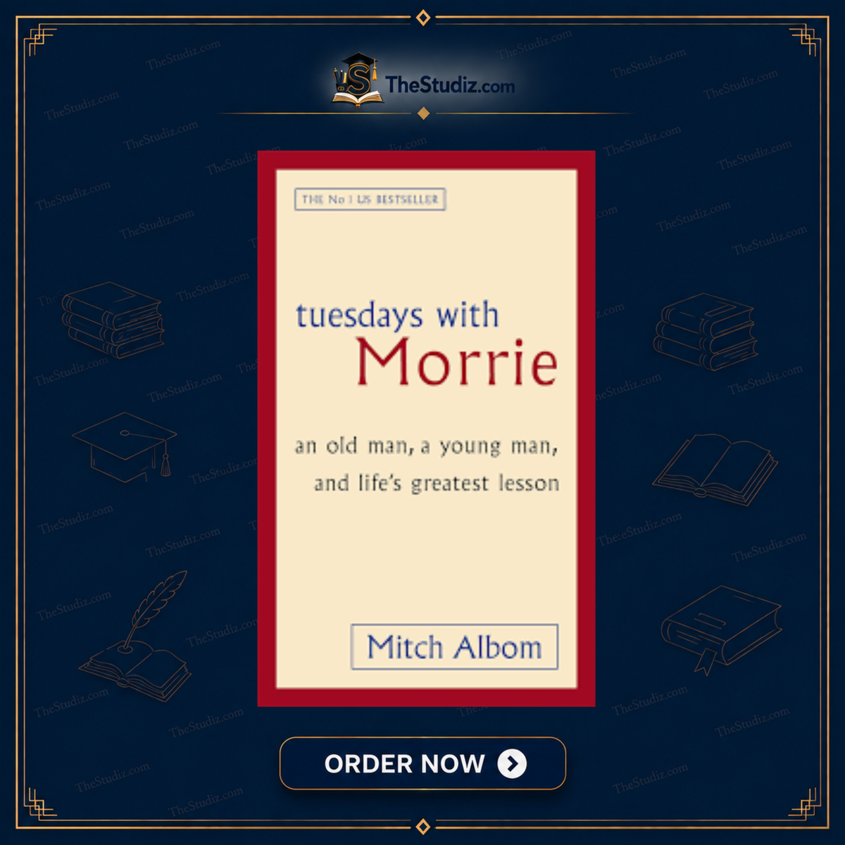 Tuesdays With Morrie By Mitch Albom