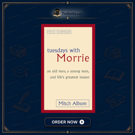 Tuesdays With Morrie By Mitch Albom