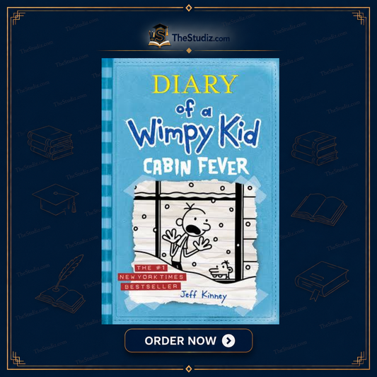Diary Of A Wimpy Kid - Cabin Fever By Jeff Kinney
