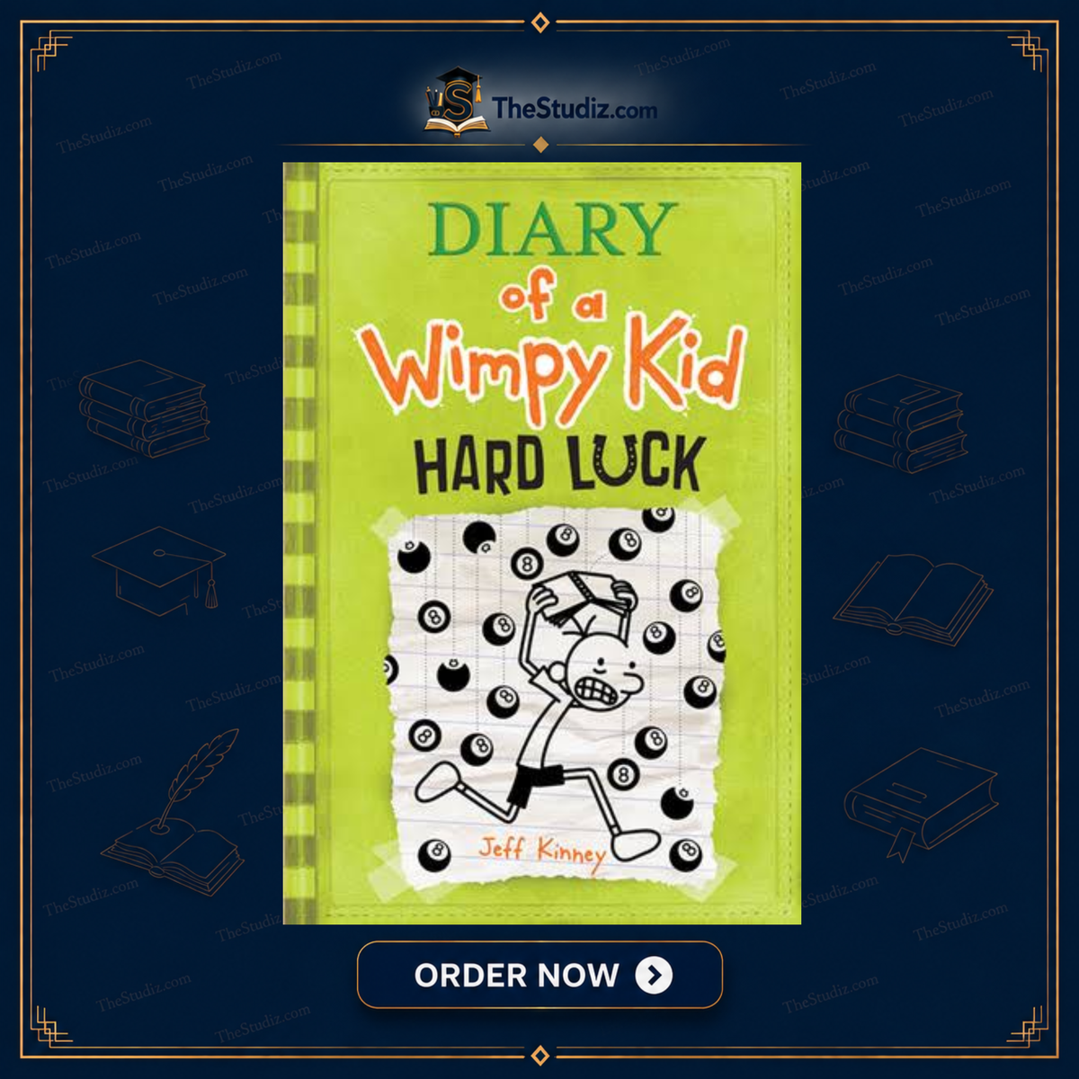Diary Of A Wimpy Kid - Hard Luck By Jeff Kinney