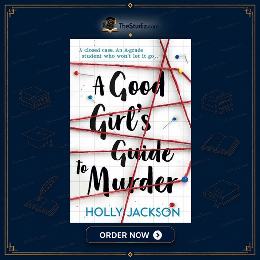 A Good Girl's Guide To Murder By Holly Jackson