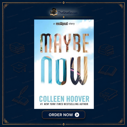 Maybe Now By Colleen Hoover