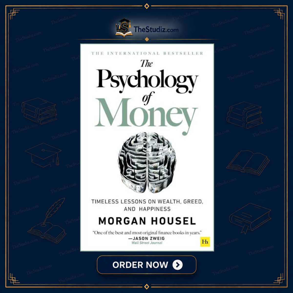 The Psychology of Money By Morgan Housel